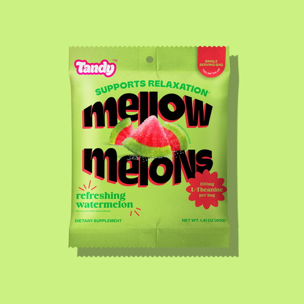 Mellow Melons – Tandy